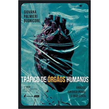 Imagem de Tráfico de órgãos humanos