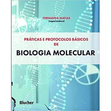 Imagem de Praticas Protocolos Basicos de Biologia Molecular, 3