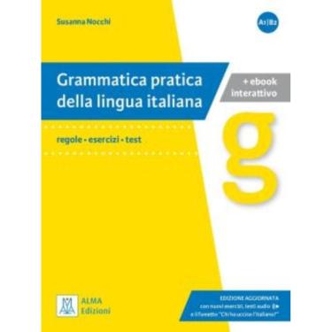 Imagem de Grammatica Pratica Della Lingua Italiana (A1-B2) - Libro +  Interattivo - Edizione Aggiornata