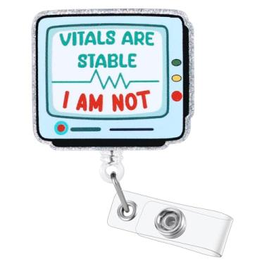 Imagem de Vitals are Stable I Am Not Funny Vital Signs Monitor Carretel de crachá de enfermeira, suporte retrátil para crachá de identificação, crachá Buddy para RN LPN ER ICU CMHC Estudante de Enfermagem