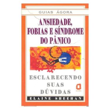 Imagem de Ansiedade, Fobias E Síndrome De Pânico