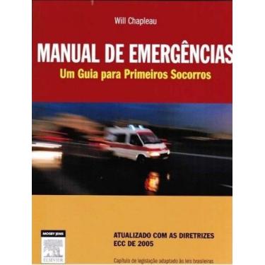 Imagem de Manual De Emêrgencias. Um Guia Para Primeiros Socorros