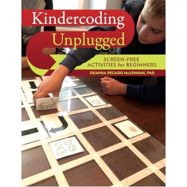 Imagem de Kindercoding Unplugged: Screen-Free Activities for Beginners