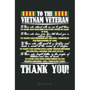 Imagem de Thank You To The Vietnam Veterans Veteran Day Notebook Vintage: US Navy Veteran Veterans Memorial Day, Journal 6 x 9, 110 Page Blank Lined Paperback Journal/Notebook Gift For Family Friends