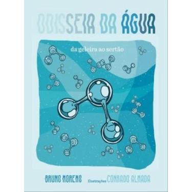 Imagem de A odisseia da água - QUIXOTE + DO