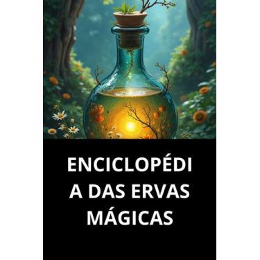 Imagem de Livro Enciclopédia Das Ervas Mágicas - M.G SOUZA