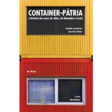 Imagem de Container-Patria - A Historia Das Casas De Cobre