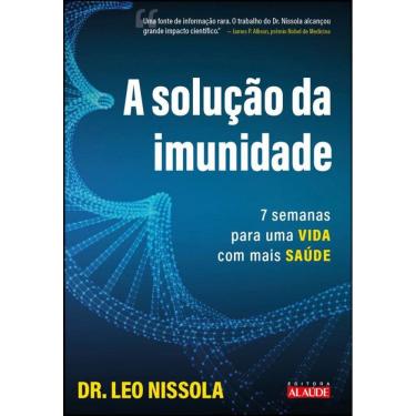 Imagem de A solução da imunidade: 7 semanas para uma vida com mais saúde