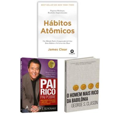 Imagem de Kit 3livros, Pai Rico, Pai Pobre + Hábitos Atômicos + O Homem Mais Ric