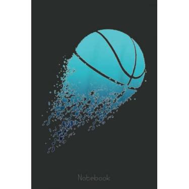 Imagem de Basketball Player Bball Coach Fan Baller Sports Notebook: A blank lined basketball notebook 6x9 in 110 Pages that makes a fun basketball gift for teen girls, women's basketball, team basketball gifts