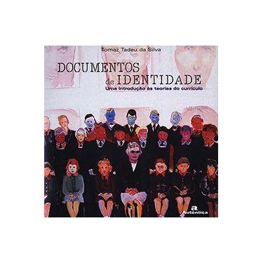 Imagem de Livro - Documentos de identidade - Uma Introdução às teorias do curríc