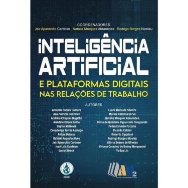 Imagem de Inteligência Artificial E Plataformas Digitais Nas Relações De Trabalho - 2024