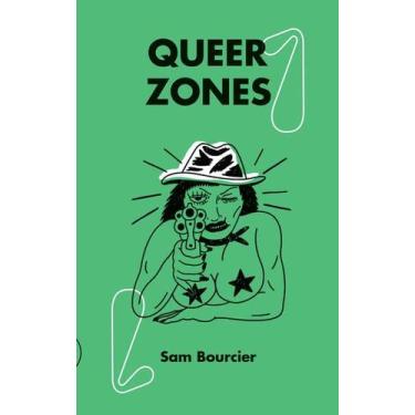 Imagem de Queer Zones (vol. I) - CROCODILO EDICOES