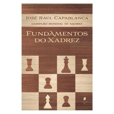 Imagem de Fundamentos Do Xadrez
