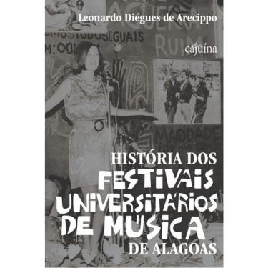 Imagem de História Dos Festivais Universitários De Música Em Alagoas
