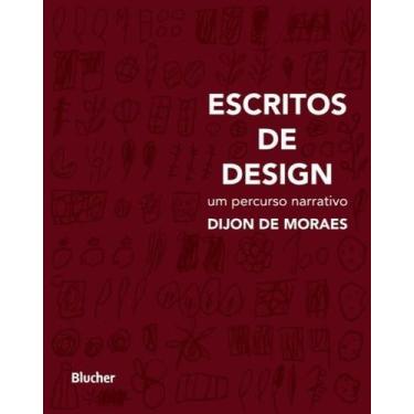 Imagem de Escritos de Design: Um Percurso Narrativo - BLUCHER, Sortido