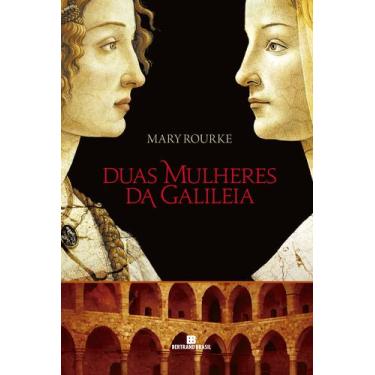 Imagem de Livro - Duas mulheres da Galileia