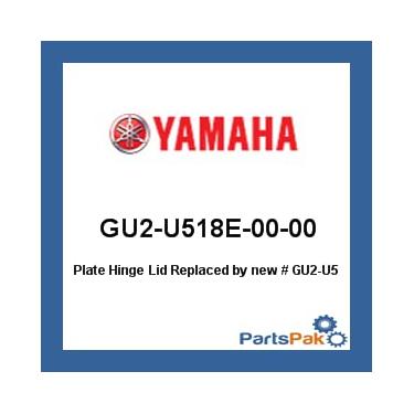 Imagem de Yamaha GU2-U518E-00-00 Plate Hinge Lid; New # GU2-U518E-01-00 Made by Yamaha