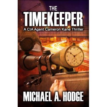 Imagem de The Timekeeper (Cameron Kane Book 1) (English Edition)