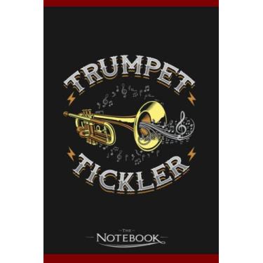 Imagem de Notebook: Trumpeter Tickler Jazz Music Marching Band Trumpet: Notebook Diary| Gift for Family, Friend and Yourself 120 Pages 6 x 9 inches