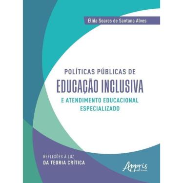 Imagem de Políticas Públicas De Educação Inclusiva E Atendimento Educacional Especializado