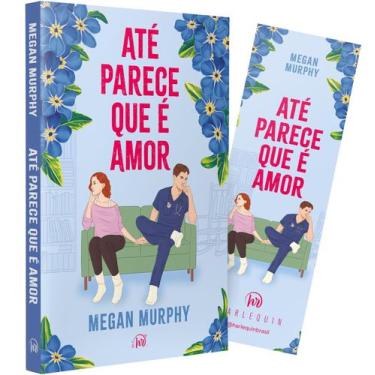 Imagem de Livro - Até parece que é amor  Um fake dating divertido sobre se apaix