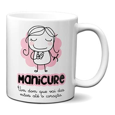 Imagem de Caneca Manicure Um Dom Que Vai Das Mãos Até O Coração (Branca)