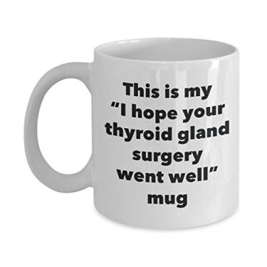 Imagem de Caneca This is My I Hope Your Thyroid Gland Surgery Went Well – Chá engraçado Hot Cocoa Coffee Cup – Presente Get Well Soon – Ideia novidade de presente