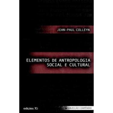 Imagem de Elementos De Antropologia Social E Cultural - Vol 01 - Edicoes 70 (Alm