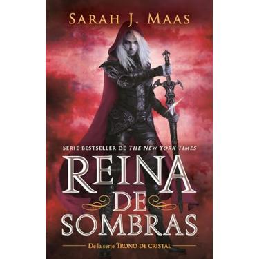 Imagem de Reina de Sombras / Queen of Shadows: 4