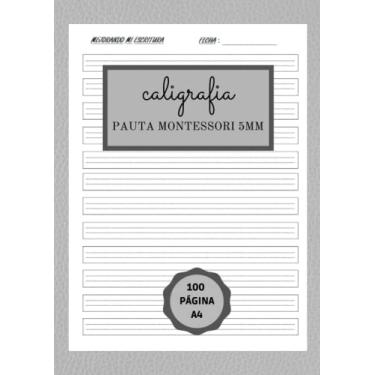 Imagem de Caligrafía pauta montessori: Caligrafía pauta montessori 5mm en blanco.Libreta pauta montessori A4 con 100 páginas + abecedario manuscrito guía - ... Preescritura - Educación Infantil - Primaria