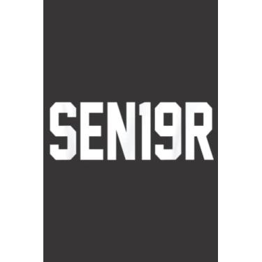 Imagem de SEN19R Senior 2019 High School Graduation Party Gift Quote Quote: Daily Planner Notepad To Do Schedule, Medium 6x9 Inches, 100 Pages, Printed Cover