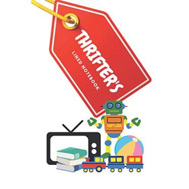 Imagem de Thrifter's lined notebook: A great addition for your thrift store adventures, keep track of profit