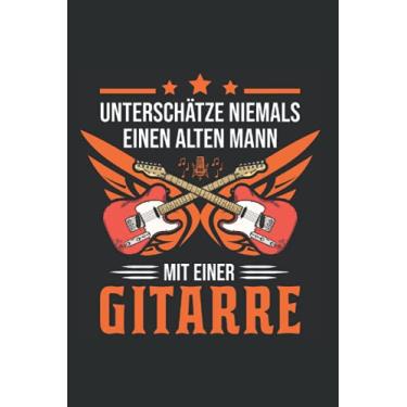 Imagem de Gitarre Tagesplaner: Gitarrist Alter Mann Gitarre Bassgitarre/Kalender 2022 / Wochenplaner Tagesplaner Planer/Planungsbuch To-Do-Liste / 6x9 Zoll / 100 ausfüllbare Seiten