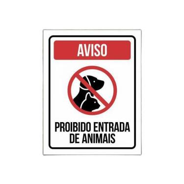 Imagem de Placa Proibido Entrada De Animais Placa De Sinalização Aviso