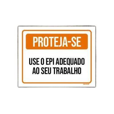 Imagem de Placa De Sinalização - Proteja-Se Use Epi Adequado 36X46 - Sinalizo