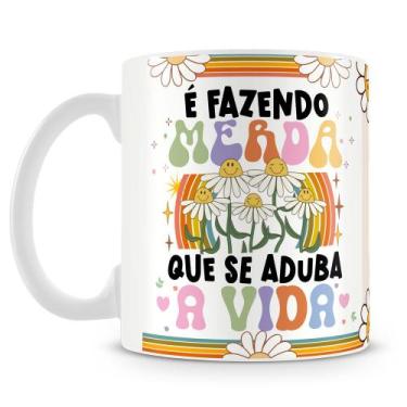 Imagem de Caneca Fazendo Merda que Se Aduba a Vida - Cerâmica 325ml - Amo Caneca