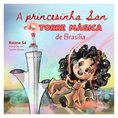 Imagem de A Princesinha San E A Torre Mágica De Brasília
