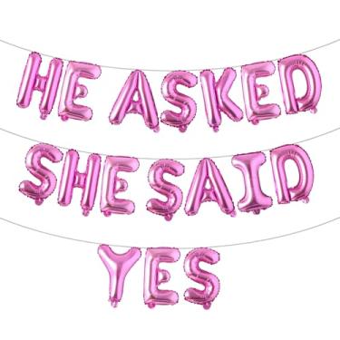 Imagem de He Asked She Said Yes Banner de balão, placa de glitter multicolorido para casamento, noivado, decorações de festa de chá de panela (HE ASKED SHE SAID YES Rose Red)