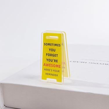 Imagem de Placa de mesa de acrílico engraçada 2D com lembrete motivacional plano claro e leve para escritório, casa, trabalho, presente, amarelo