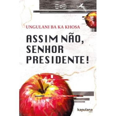 Imagem de Assim Não, Senhor Presidente! Sortido - KAPULANA, Sortido