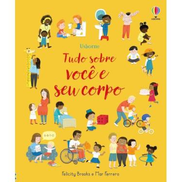 Imagem de Livro - Tudo sobre você e seu corpo