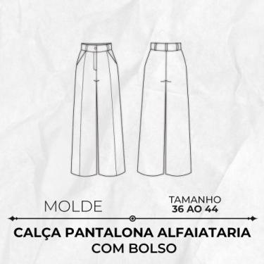 Imagem de Molde calça pantalona alfaiataria com bolso by Wania Machado - EDITORA