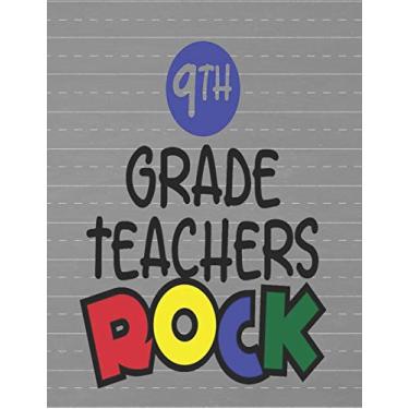 Imagem de "9th Grade Teachers Rock": Teacher Planner - 365 Page a Day Academic Year Diary with Monthly Calendar & Daily Time Slots, Priorities, To-do Lists, Notes - Aug 2019 - July 2020, 8.5x11in
