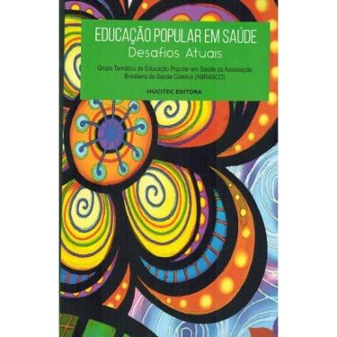 Imagem de Educação Popular Em Saúde: Desafios Atuais