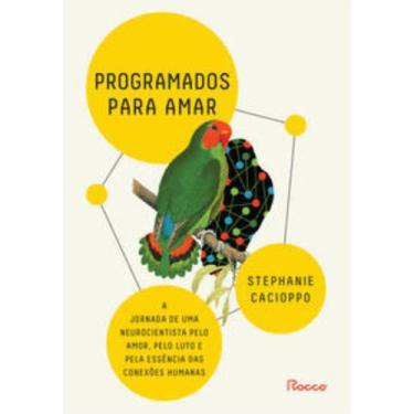 Imagem de Livro - Programados para amar - Rocco