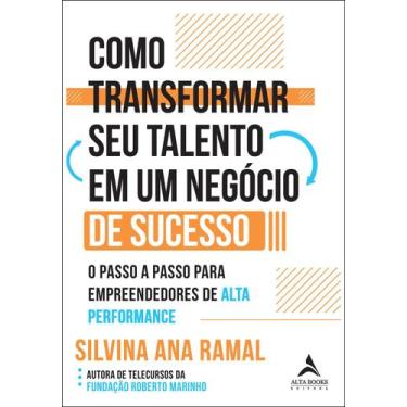 Imagem de Livro - Como transformar seu talento em um negócio de sucesso