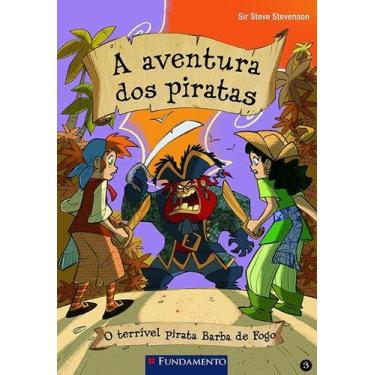 Imagem de Livro - A Aventura Dos Piratas 03 - O Terrível Pirata Barba De Fogo