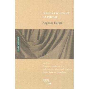 Imagem de Clinica Lacaniana Da Psicose
