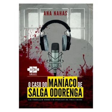 Imagem de O Caso Do Maníaco De Salga Odorenga